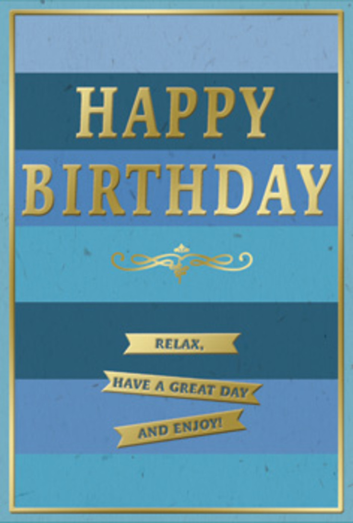 This photograph captures a refined birthday card that combines soft blue gradients with gleaming gold details, evoking the gentle, timeless charm of Maida Vale's residential streets. The card's background is arranged in broad, horizontal stripes of blue, each band subtly different from the next, forming a smooth ombré transition from darker, more saturated blues at the base to lighter, airy tones at the top. The effect is reminiscent of early evening light softening over the canal boats in nearby Little Venice. Centered against this tranquil backdrop is the main birthday greeting: HAPPY BIRTHDAY, written in tall, embossed gold capital letters. The embossing lifts the text from the surface so that each letter catches and reflects ambient light, creating a calm yet celebratory shimmer. Just beneath this statement, a decorative golden flourish curves gracefully from side to side, echoing the elegant lines of handwritten calligraphy and adding a touch of vintage sophistication, as if the card were part of a carefully curated stationery collection. Below the flourish, three slim golden banners are stacked one above the other, each ribbon featuring a comforting phrase in gold: Relax, have a great day and enjoy! These short lines feel intimate and kind, inviting the recipient to pause, rest, and appreciate their special day, perhaps after a walk along Elgin Avenue or a quiet afternoon at home. A delicate gold border runs around the entire edge of the card, framing the blues like a picture and giving the composition a sense of balance and completion. The card stock appears smooth and sturdy with a matte finish, allowing the gold accents to stand out in clear contrast. Altogether, the image conveys a mood of gentle joy and understated luxury, perfectly suited to accompany fresh birthday flowers delivered throughout Maida Vale.